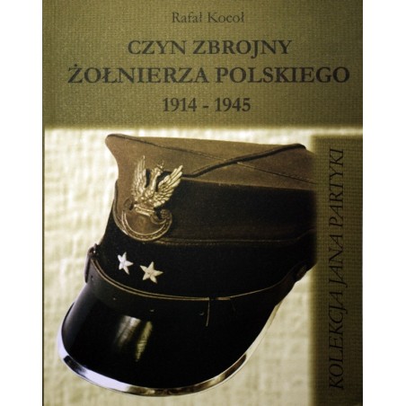 Czyn zbrojny żołnierza polskiego 1914-1945